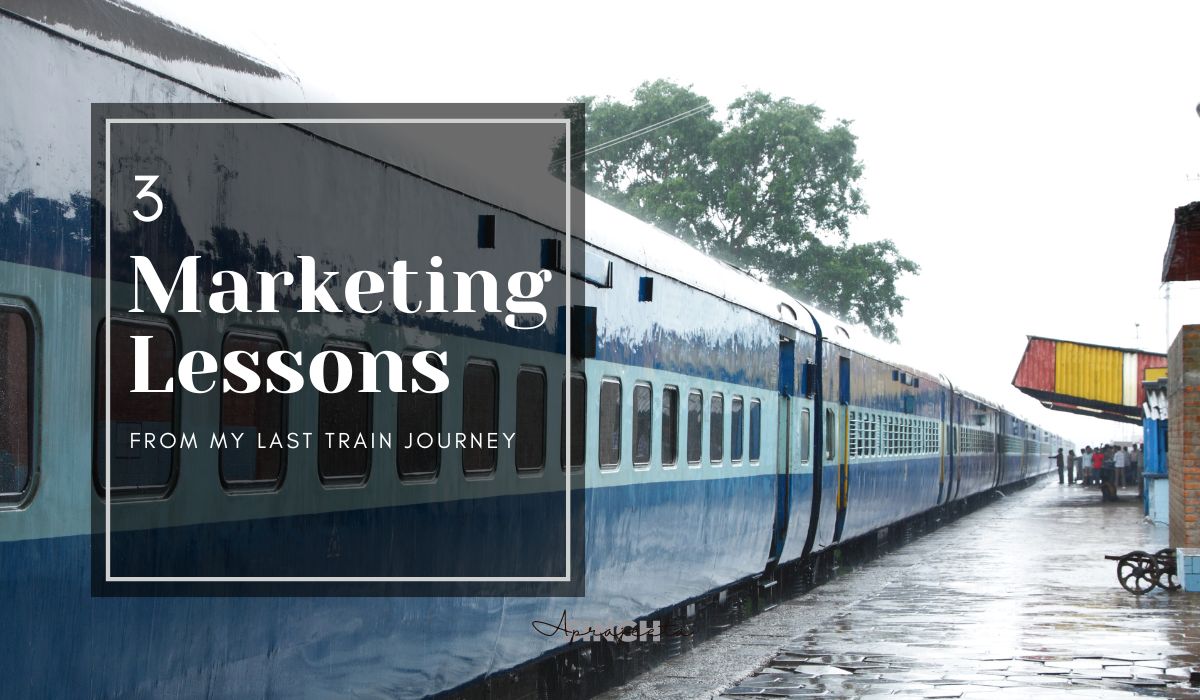 3-marketing-lessons-from-last-train-journey